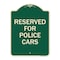 Signmission Reserved for Police Cars Heavy-Gauge Aluminum Architectural Sign, 24" x 18", G-1824-23180 A-DES-G-1824-23180 - alternate 1